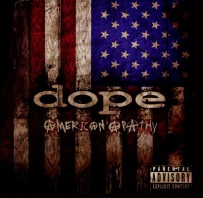 Dope -  (1999-2009)