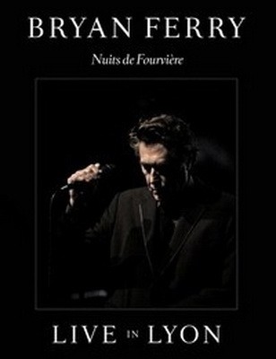 Bryan Ferry - Nuits de Fourviere - Live in Lyon 2011 (2013) BDRip (720p)