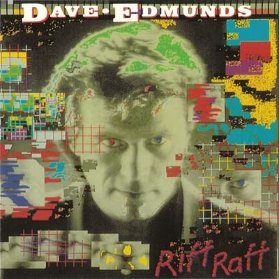 Dave Edmunds - Riff Raff (1984)