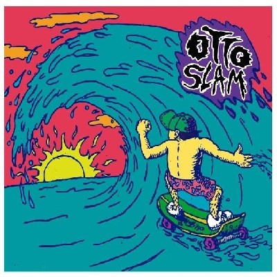 Otto Slam - Otto Slam (2013)