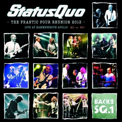Status Quo - The Frantic Four Reunion [Live At Hammersmith Apollo] (2013) (Lossless)