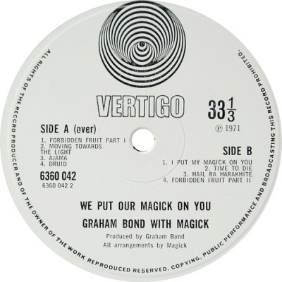 Graham Bond - We Put Our Magic on You 1971