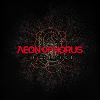 Aeon Of Horus - Existence (2014)