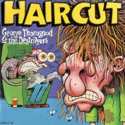 George Thorogood & The Destroyers - Haircut 1993 (Lossless)