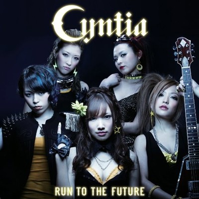 Cyntia - Run To The Future (EP) 2012