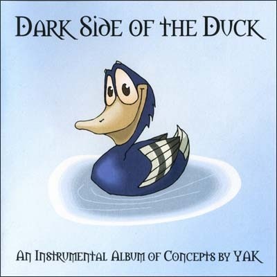 Yak - Dark Side of the Duck 2004
