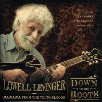 Lowell Levinger - Down To The Roots 2014