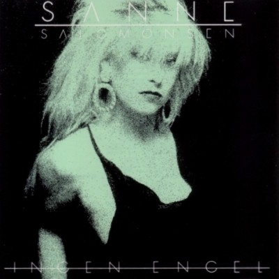 Sanne Salomonsen - Ingen Engel 1987