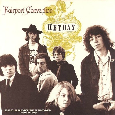 Fairport Convention - Heyday - BBC Radio Sessions (1968-1969) 2002