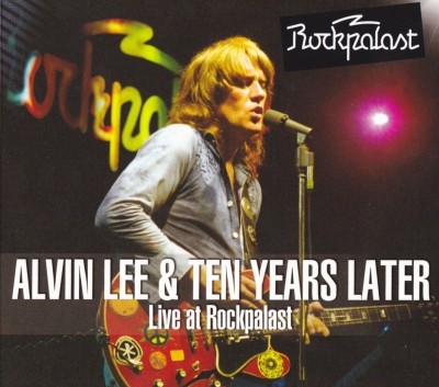 Alvin Lee & Ten Years Later - Live At Rockpalast (1978/2013) Lossless