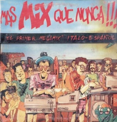VA - Mas Mix Que Nunca (Vinyl, LP, Mixed) 1986