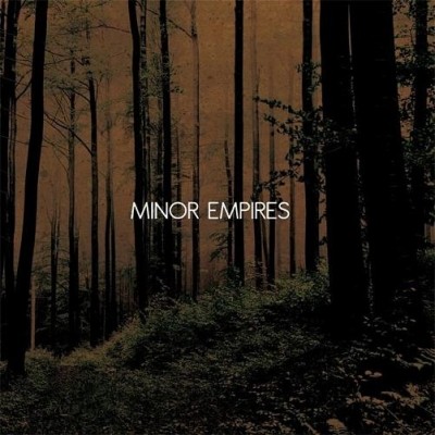 Minor Empires  Minor Empires (2014)