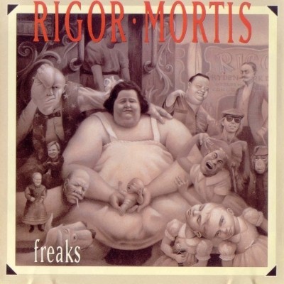 Rigor Mortis - Freaks 1989 EP