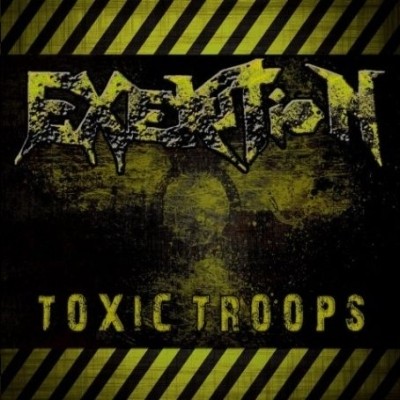 Exekution - Toxic Troops 2010