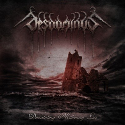 Desdominus - Devastating Millenary Lies 2013