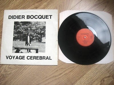 Didier Bocquet - Voyage cerebral 1979