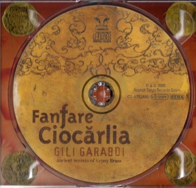 Fanfare Ciocarlia - Gili Garabdi 2005 (Lossless)