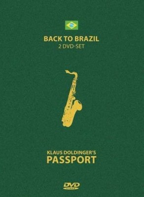 Klaus Doldinger's Passport - Back To Brasil 2009 (2 x DVD-5)