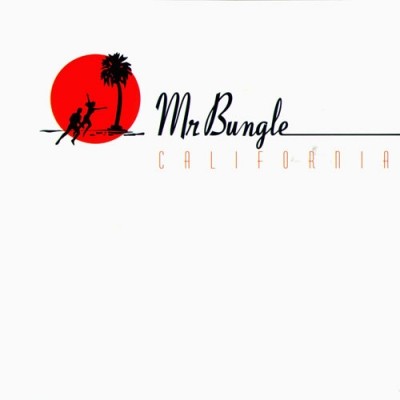 Mr. Bungle - Discography (1991 - 1999)