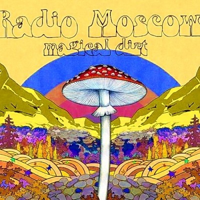 Radio Moscow - Magical Dirt 2014 (Lossless+MP3)