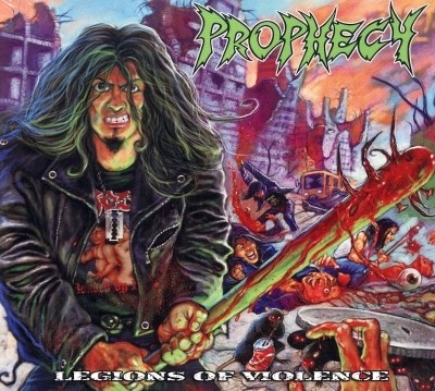 Prophecy - Legions Of Violence 2008