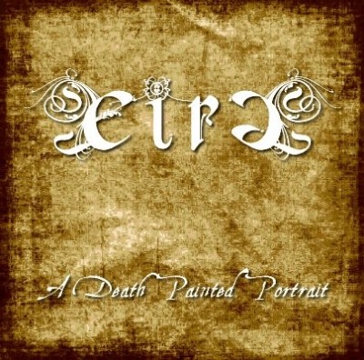 Eira - A Death Painted Portrait [ep] 2012