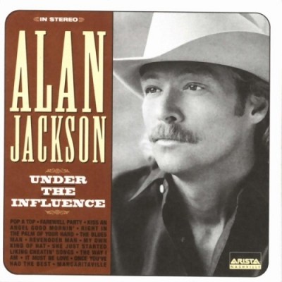 Alan Jackson - Under The Influence (1999) (lossless + MP3)