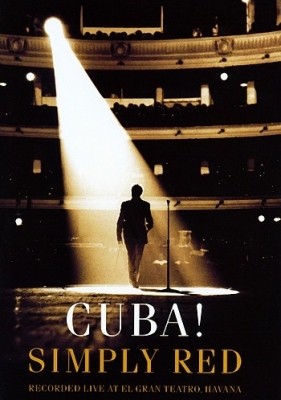 Simply Red - Cuba! (Video) 2005