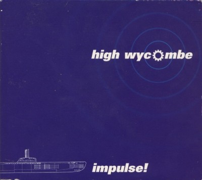 High Wycombe - Impulse! 1999