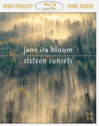 Jane Ira Bloom - Sixteen Sunsets (2013)  Blu-Ray Audio