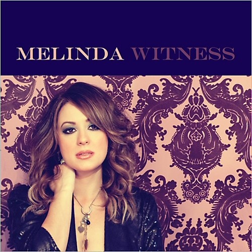 Melinda - Witness 2014