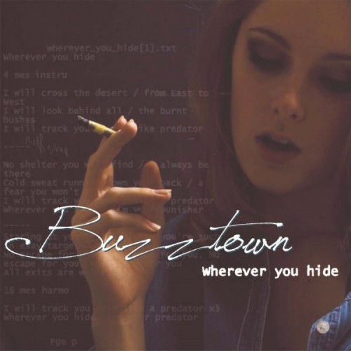 Buzztown - Wherever You Hide (2013)