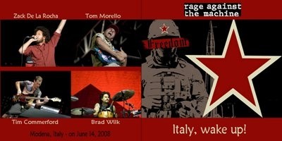 Rage Against The Machine - Italy, Wake Up! 2008 (Bootleg) (Lossless+Mp3)