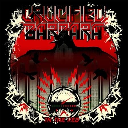 Crucified Barbara - In The Red (2014) (Lossless)