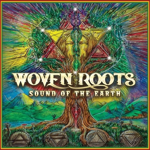 Woven Roots - Sound Of The Earth 2014