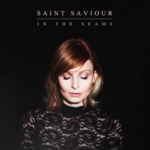 Saint Saviour - In the Seams 2014