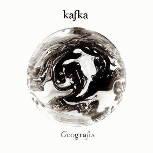 Kafka - Geografia (2011)