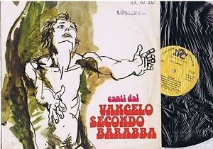 Barabba - Canti Dal Vangelo Secondo Barabba (1976)