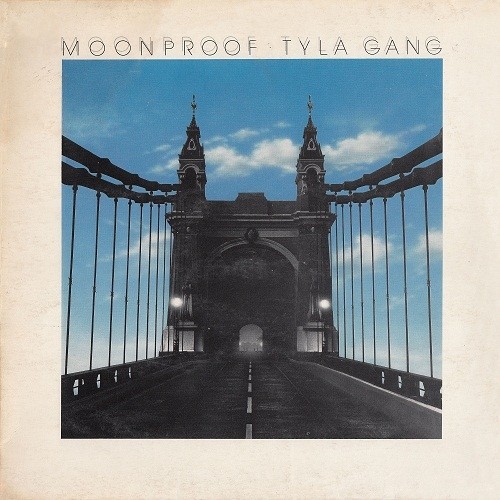 Tyla Gang - Moonproof (1978)