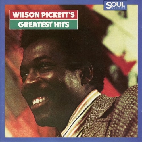 Wilson Pickett - Wilson Pickett Greatest Hits (2000)