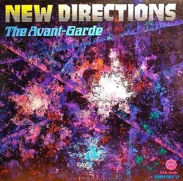 The Avant-Garde - New Directions 1968