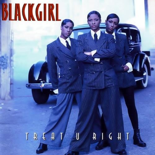 BlackGirl - Treat U Right (1994) (lossless + MP3)