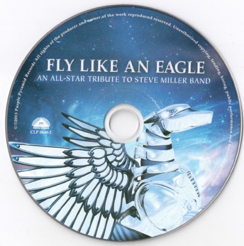 VA - Fly Like An Eagle - An All-Stars Tribute To Steve Miller Band 2013 (Lossless + mp3)