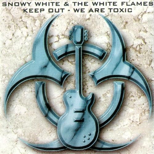 Snowy White & The White Flames - Keep Out-We're Toxic 1999 [Lossless]