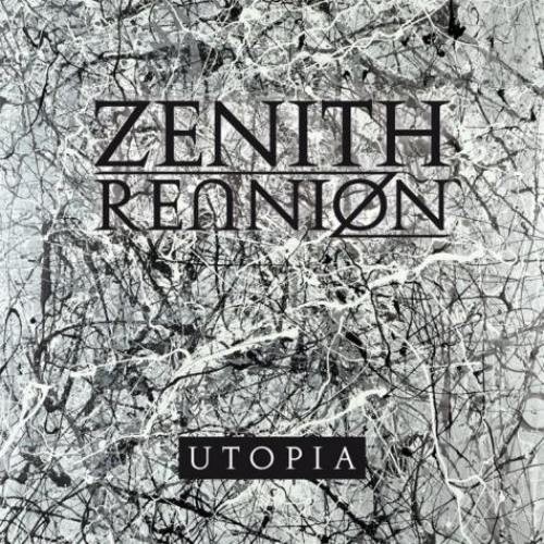 Zenith Reunion - Utopia 2012
