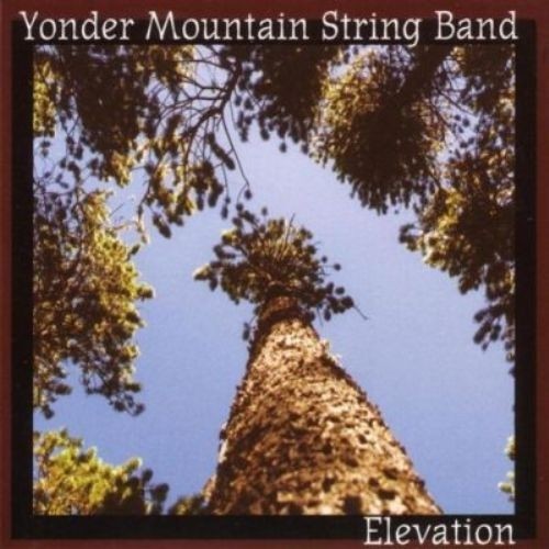 Yonder Mountain String Band - Elevation 1999