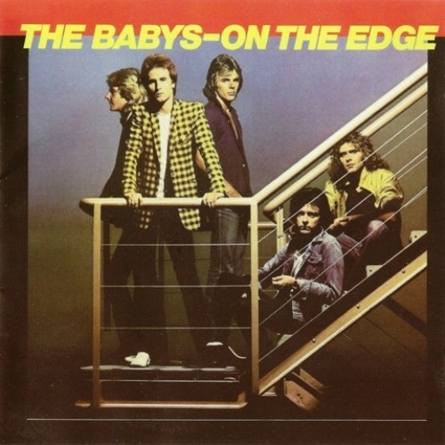 The Babys - On The Edge 1980 [Lossless]