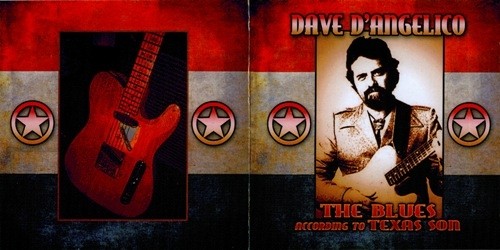 Dave D'angelico - The Blues According to Texas Son 2009 [Lossless]