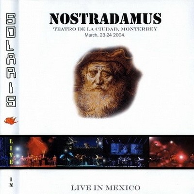 Solaris - Nostradamus: Live In Mexico 2007