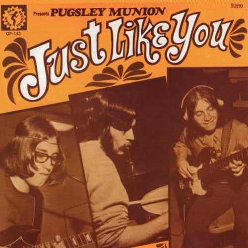 Pugsley Munion - Just Like You (1970)